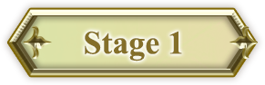 Stage 1