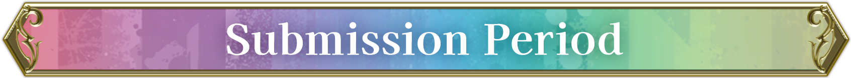 Submission Period