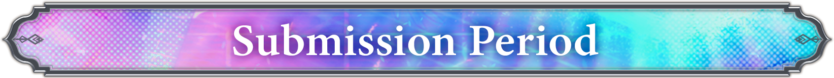 Submission Period
