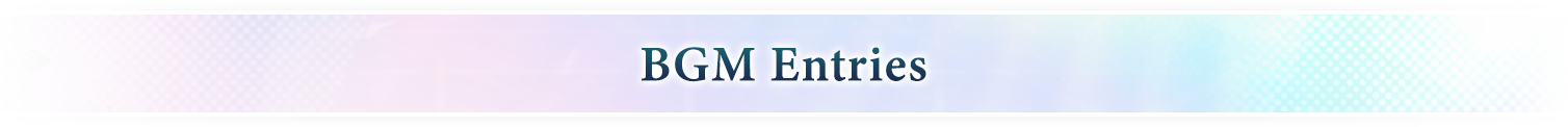 BGM Entries