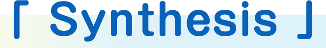 Synthesis