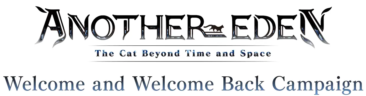Another Eden Welcome and Welcome Back Campaign!