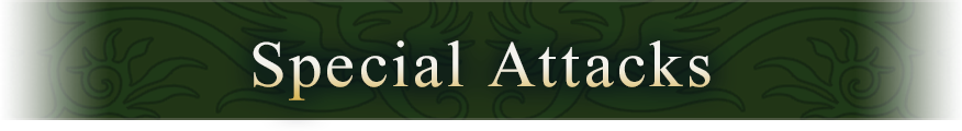 Special Attacks