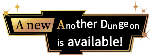A new Another Dungeon is available!