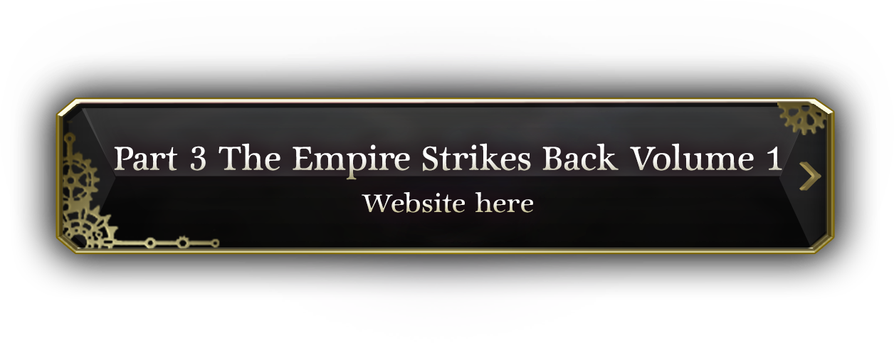 Part 3 The Empire Strikes Back Volume 1 Website here