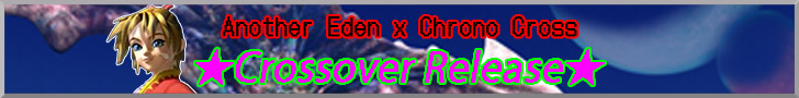Another Eden x Chrono Cross Crossover Release